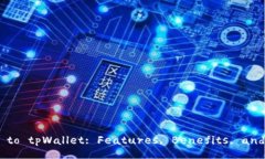 Comprehensive Guide to tpWallet