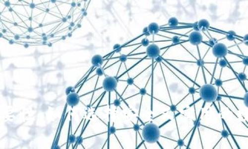 区块链钱包的重要性：如何选择安全又实用的数字资产存储工具