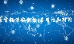 tpWallet 是一个数字钱包，