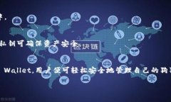 狗狗币（Dogecoin）是一种广